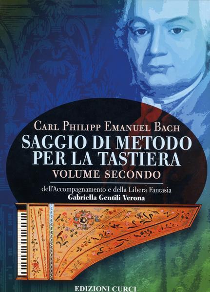 Saggio di metodo per la tastiera. Vol. 2: Dell'accompagnamento e della libera fantasia. - Carl Philipp Emanuel Bach - copertina