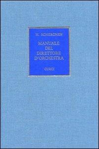 Manuale del direttore d'orchestra - Hermann Scherchen - 4