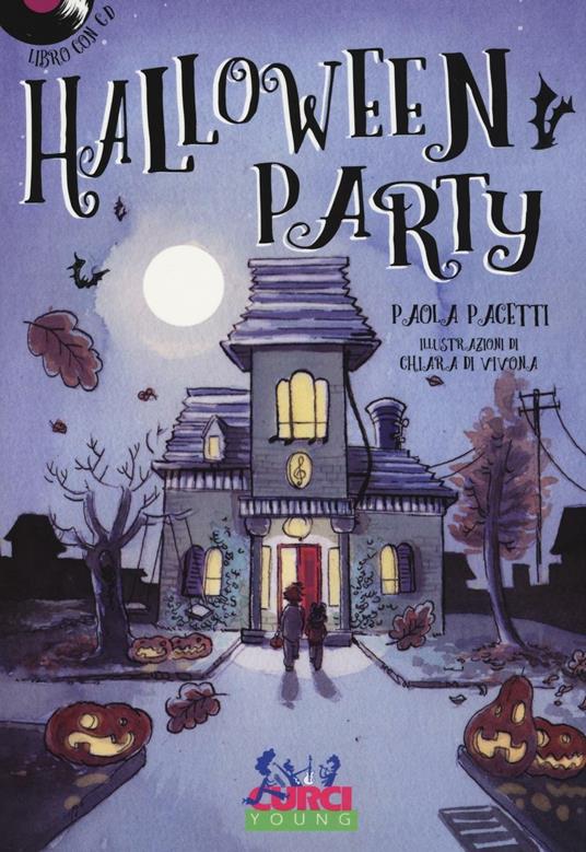 Halloween party. Con CD Audio - Paola Pacetti - copertina