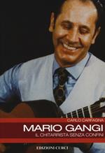 Mario Gangi. Il chitarrista senza confini