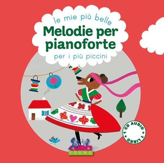 Le mie più belle melodie per pianoforte per i più piccini. Con CD-Audio - 3