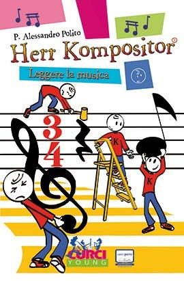 Herr Kompositor. Leggere la musica - P. Alessandro Polito - copertina