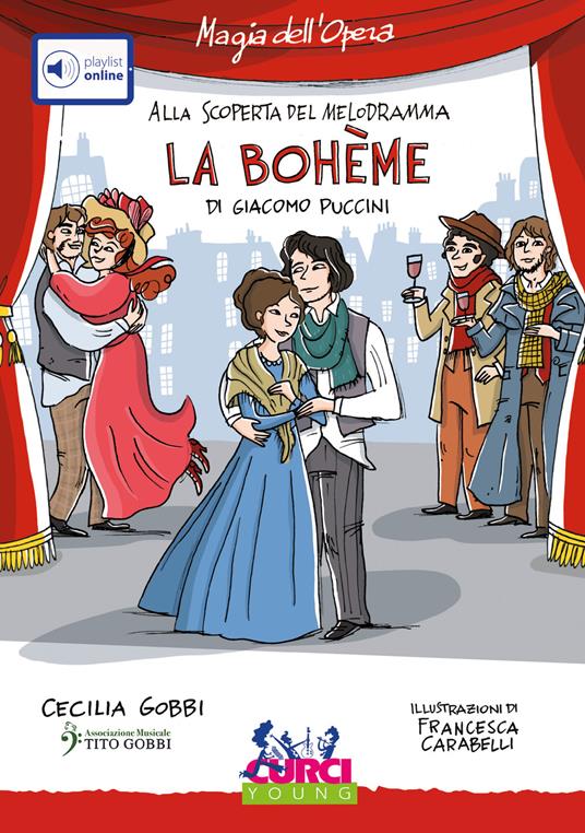 La Bohème di Giacomo Puccini. Con playlist online - Cecilia Gobbi - copertina