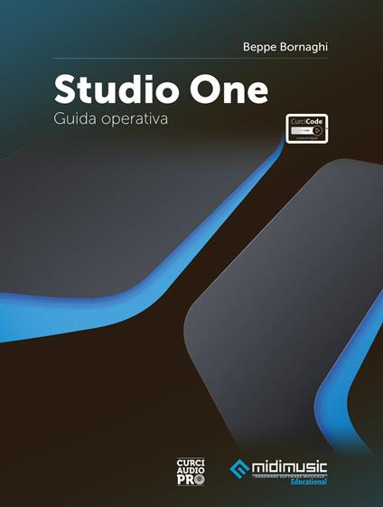 Studio One. Guida operativa. Con espansione online - Beppe Bornaghi - copertina