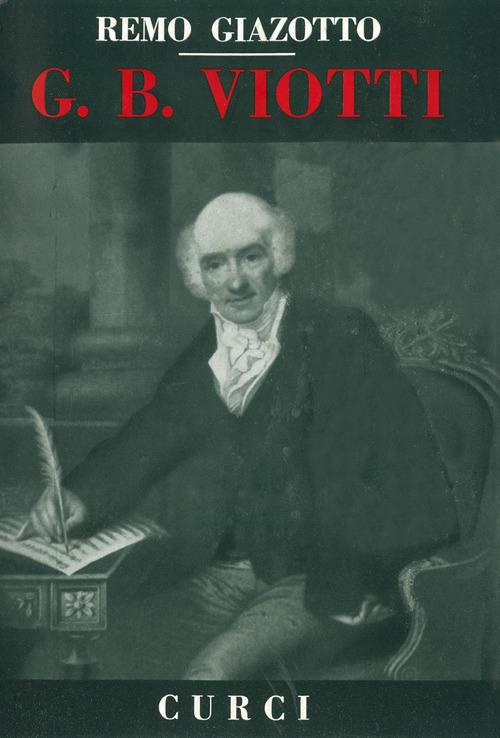 Giovan Battista Viotti - Remo Giazotto - copertina