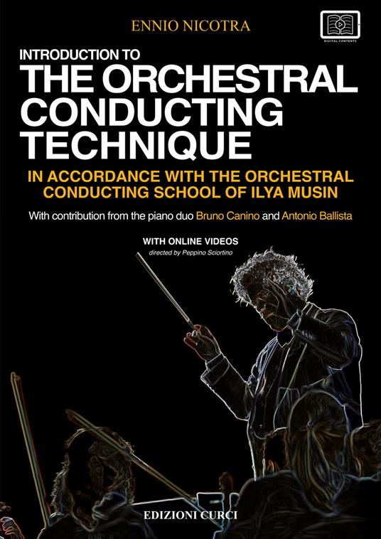 Introduzione to the orchestral conducting in accordance with the orchestral conducting school of Ilya Musin. Con video online - Ennio Nicotra - copertina