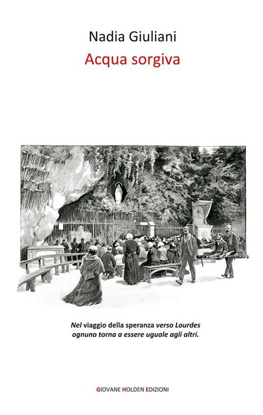 Acqua sorgiva - Nadia Giuliani - ebook