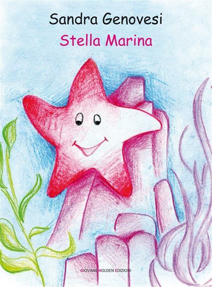 Stella marina - Sandra Genovesi - ebook