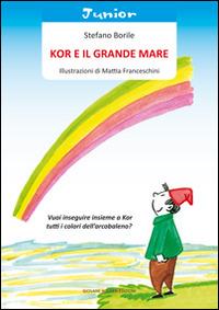 Kor e il grande mare - Stefano Borile - copertina