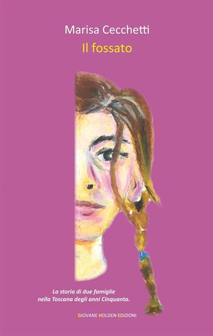 Il fossato - Marisa Cecchetti - ebook