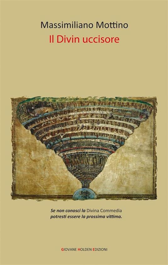 Il divin uccisore - Massimiliano Mottino - ebook