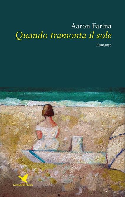 Quando tramonta il sole - Aaron Farina - ebook