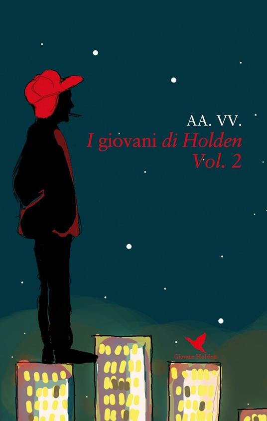 I giovani di Holden. Vol. 2 - copertina