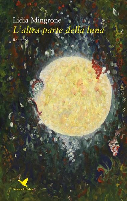 L' altra parte della luna - Lidia Mingrone - ebook