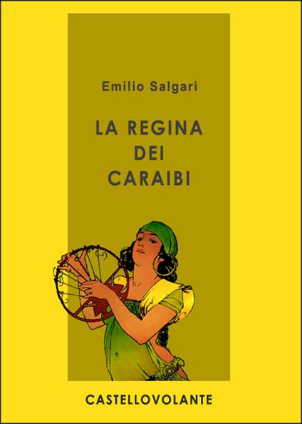 La regina dei Caraibi - Emilio Salgari - ebook