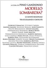 Modello Lombardia? La sanità regionale tra eccellenze e criticità