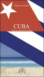 Cuba. Guida ai segreti del caimano