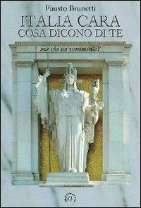 Italia cara, cosa dicono di te. Ma chi sei veramente? - copertina
