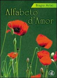 Alfabeto d'amor - Biagio Arixi - copertina