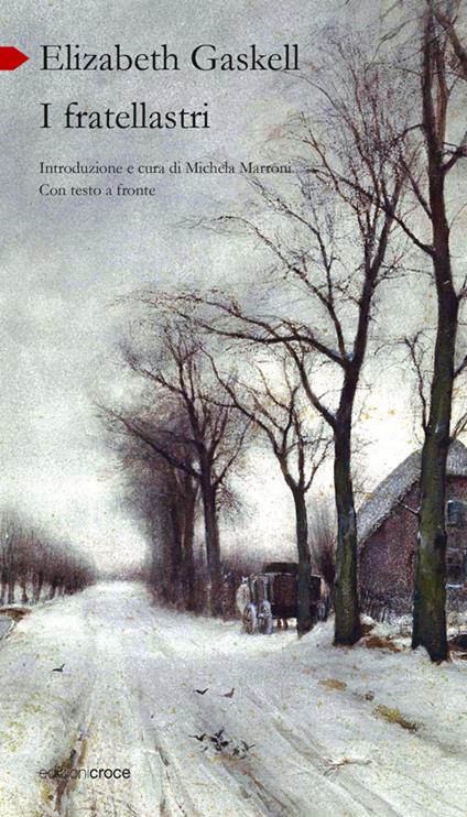 I fratellastri. Testo originale a fronte - Elizabeth Gaskell - copertina