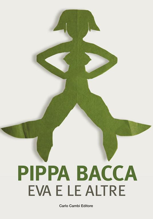 Eva e le altre - Pippa Bacca - copertina