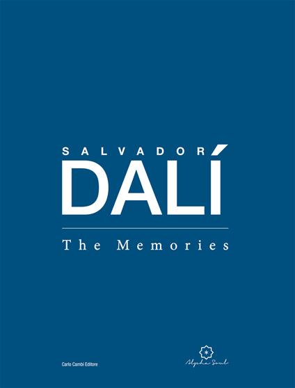 Salvador Dalí. The memories. Catalogo della mostra (Dubai, 11 febbraio- 22 aprile 2018). Ediz. illustrata - copertina