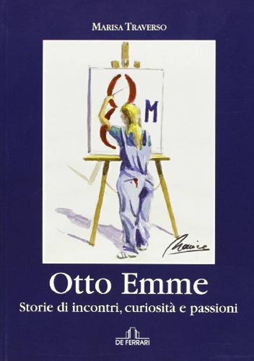 Otto emme - Marisa Traverso - copertina