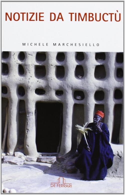 Notizie da Timbuctù - Michele Marchesiello - copertina
