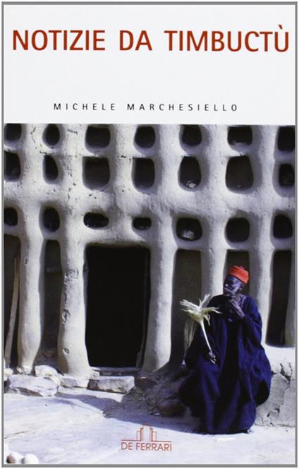 Notizie da Timbuctù - Michele Marchesiello - copertina