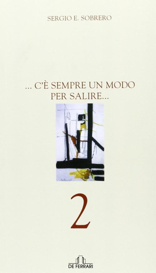 C'è sempre un modo per salire - Sergio E. Sobrero - copertina
