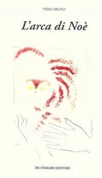 L' arca di Noè - Piera Bruno - copertina