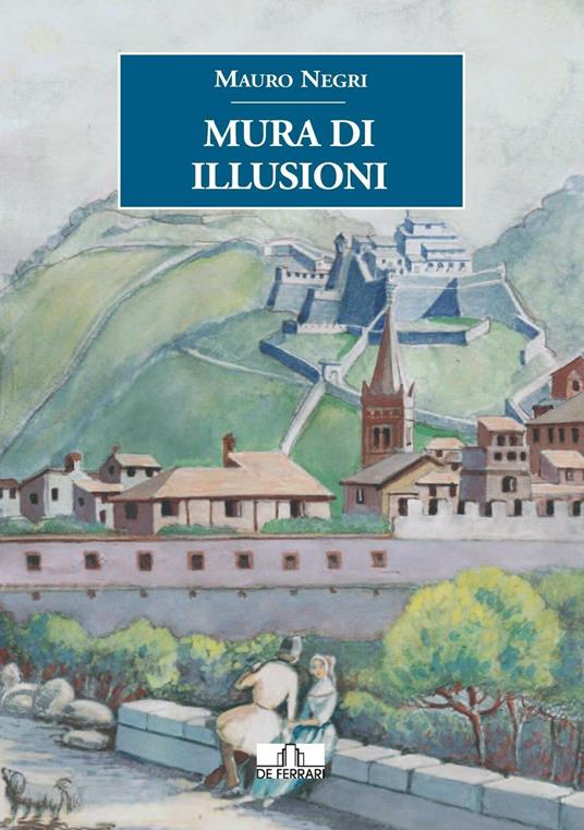 Mura di illusioni - Mauro Negri - copertina