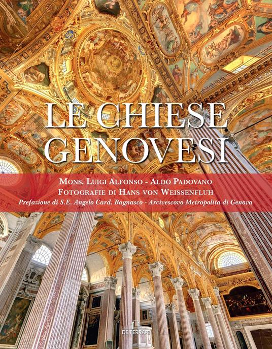 Le chiese genovesi - Luigi Alfonso,Aldo Padovano,Hans von Weissenfluh - ebook