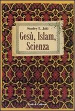 Gesù, Islam, scienza