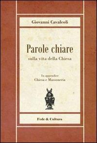 Parole chiare sulla vita della Chiesa - Giovanni Cavalcoli - copertina