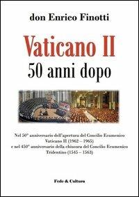 Vaticano II 50 anni dopo - Enrico Finotti - copertina