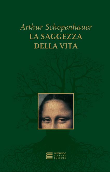 La saggezza della vita - Arthur Schopenhauer - ebook