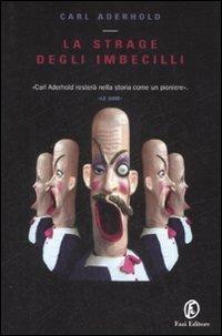La strage degli imbecilli - Carl Aderhold - copertina