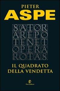 Il quadrato della vendetta - Pieter Aspe - copertina