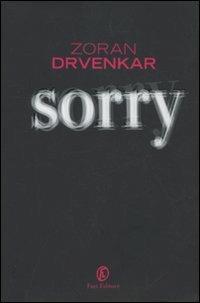 Sorry - Zoran Drvenkar - copertina
