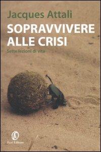 Sopravvivere alla crisi
