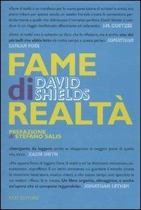Fame di realtà. Un manifesto - David Shields - copertina