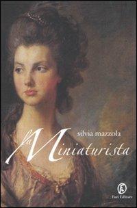 La miniaturista - Silvia Mazzola - copertina