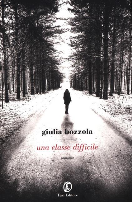 Una classe difficile - Giulia Bozzola - copertina