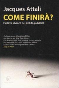 Come finirà?