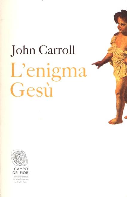 L' enigma Gesù - John Carroll - copertina
