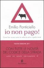 Io non pago! Come fare ricorso contro le multe da soli e in pochi minuti