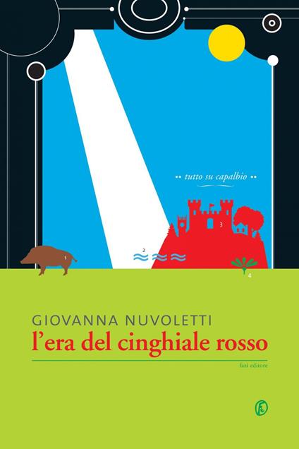 L' era del cinghiale rosso - Giovanna Nuvoletti - ebook