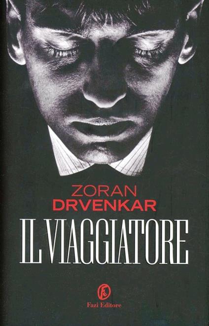 Il viaggiatore - Zoran Drvenkar - copertina