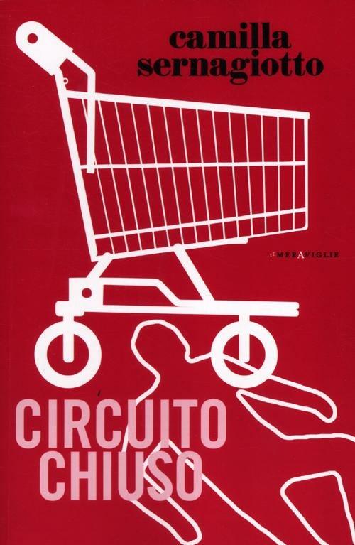 Circuito chiuso-Annales - Camilla Sernagiotto - copertina